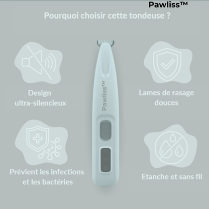Pawliss™ – Tondeuse douce & silencieuse pour animaux à poils sensibles